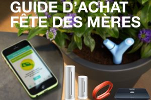 Objets connectés pour la fête des mères