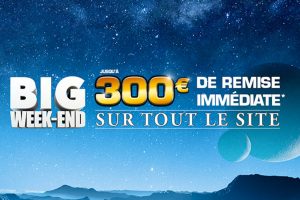 Les réductions du Big Week-end