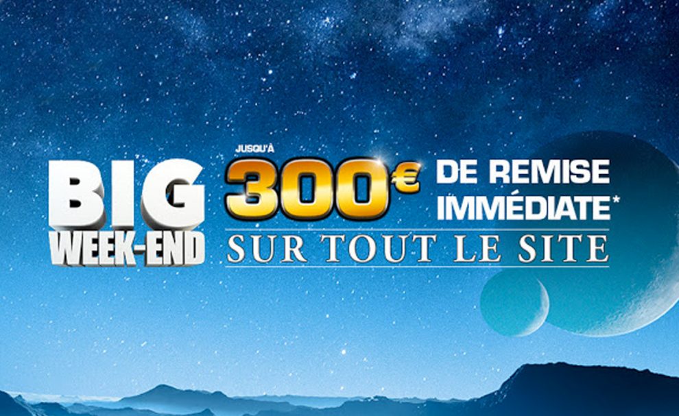 Les réductions du Big Week-end